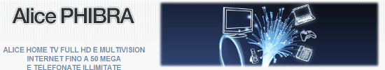 Alice Phibra, internet ancora più veloce? alicephibra - Alice Phibra, internet ancora più veloce?
